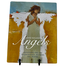 Load image into Gallery viewer, Angels - Anne Neilson&#39;s Devotion and Art To Encourage Refresh and Inspire
