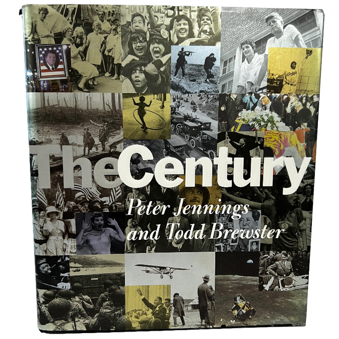 The Century Peter Jennings and Todd Brewster