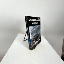 Load image into Gallery viewer, Guatemala Guide
