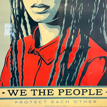 Load image into Gallery viewer, Shepard Fairey We The People Protect Each Other Art Prints Poster 19.5x26
