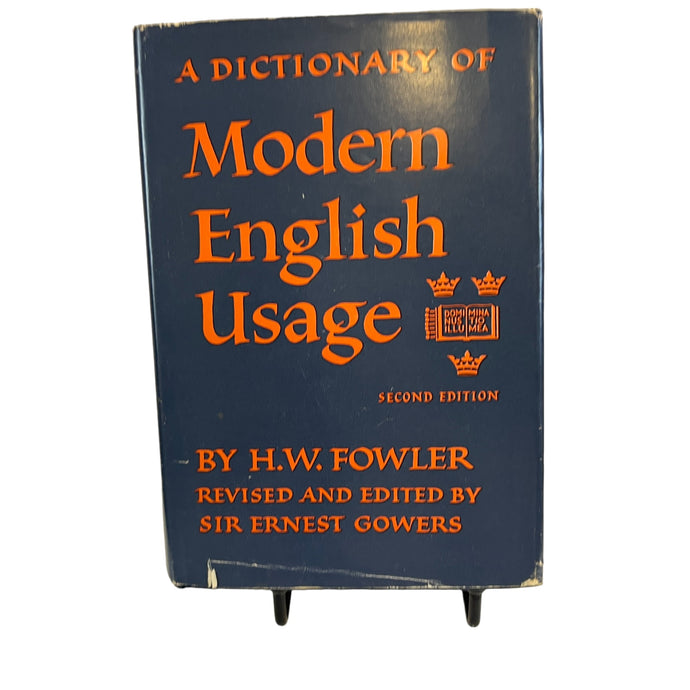 A Dictionary of Modern English Usage Second Edition