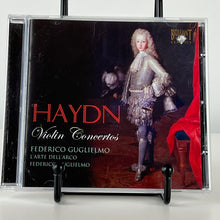 Load image into Gallery viewer, Haydn: Violin Concertos Federico Guglielmo &amp; L&#39;Arte dell&#39;Arco
